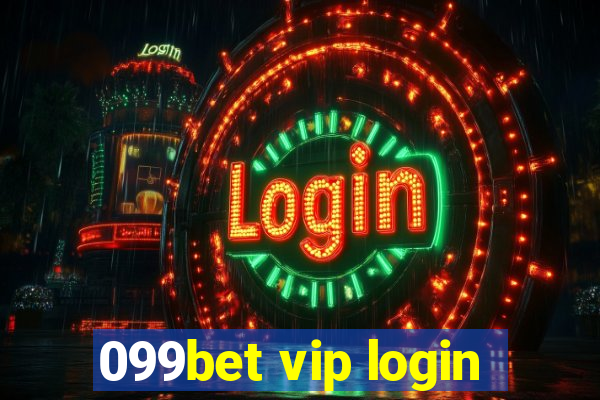 099bet vip login